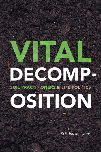 Microbes Reading Group: Vital Decomposition by Kristina Lyons