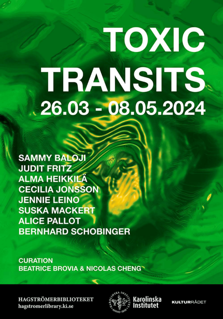 green exhibition poster with title "toxic transits" and names of artists